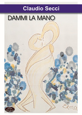 Seller image for DAMMI LA MANO for sale by Librightbooks