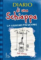 Seller image for DIARIO DI UNA SCHIAPPA. LA LEGGE DEI PIU' GRANDI for sale by Librightbooks