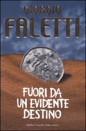 Immagine del venditore per FUORI DA UN EVIDENTE DESTINO venduto da Librightbooks