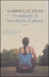 Seller image for FRAMMENTI DI UNA STORIA D'AMORE for sale by Librightbooks