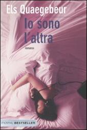 Seller image for IO SONO L'ALTRA for sale by Librightbooks