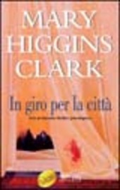 Immagine del venditore per IN GIRO PER LA CITTA' venduto da Librightbooks