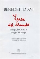 Seller image for LUCE DEL MONDO. IL PAPA, LA CHIESA E I SEGNI DEI TEMPI. UNA CONVERSAZIONE CON PETER SEEWALD for sale by Librightbooks