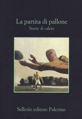 Image du vendeur pour LA PATRIA DI PALLONE. Storie di calcio mis en vente par Librightbooks