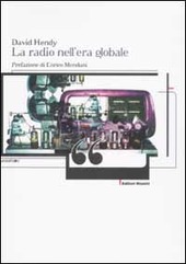 Immagine del venditore per LA RADIO NELL' ERA GLOBALE venduto da Librightbooks