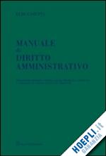 Immagine del venditore per MANUALE DI DIRITTO AMMINISTRATIVO ED. 2011 venduto da Librightbooks