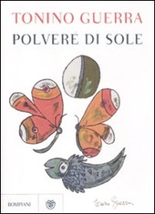 Immagine del venditore per POLVERE DI SOLE 101 STORIE PER ACCENDERE L' UMANITA' venduto da Librightbooks