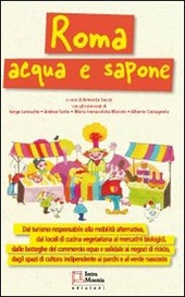 Immagine del venditore per ROMA ACQUA E SAPONE venduto da Librightbooks