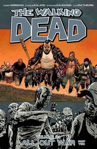 Seller image for THE WALKING DEAD VOL. 21 ALL OUT WAR PART 2 ( IN LINGUA INGLESE ) for sale by Librightbooks