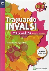 Immagine del venditore per TRAGUARDO INVALSI MATEMATICA CLASSE I venduto da Librightbooks