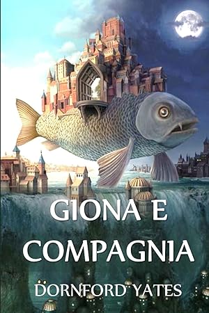 Bild des Verkufers fr Giona e Compagnia: Jonah and Company, Italian edition zum Verkauf von moluna