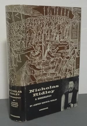 NICHOLAS RIDLEY: A BIOGRAPHY