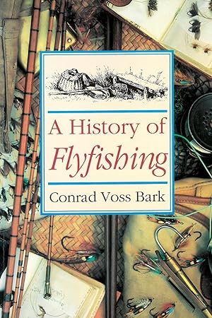 Imagen del vendedor de History of Flyfishing a la venta por moluna