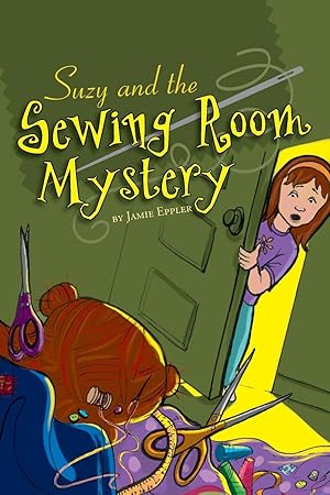 Image du vendeur pour Suzy and the Sewing Room Mystery mis en vente par moluna