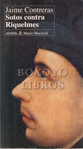 Imagen del vendedor de Sotos contra Riquelmes a la venta por Boxoyo Libros S.L.