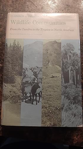 Seller image for Wildlife Communities from the Tundra to the Tropics in North America for sale by Darby Jones