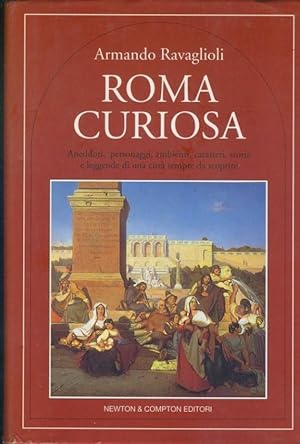 Imagen del vendedor de Roma curiosa a la venta por librisaggi