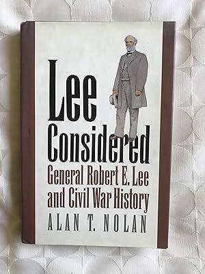 Image du vendeur pour Lee Considered'. General Robert E Lee and Civil War History. mis en vente par VJ Books