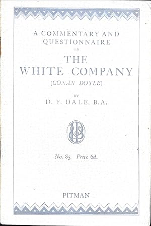 A Commentary and Questionnaire on The White Company (Conan Doyle)