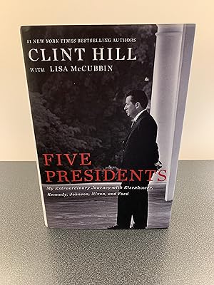 Seller image for Five Presidents: My Extraordinary Journey with Eisenhower, Kennedy, Johnson, Nixon, and Ford for sale by Vero Beach Books