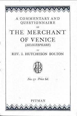 A Commentary and Questionnaire on The Merchant of Venice