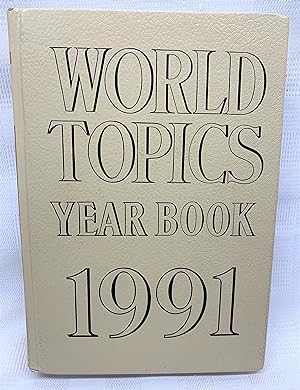 Seller image for World Topics Year Book 1991 for sale by Prestonshire Books, IOBA