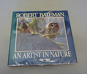 Seller image for Robert Bateman: An Artist in Nature for sale by Calluna Books
