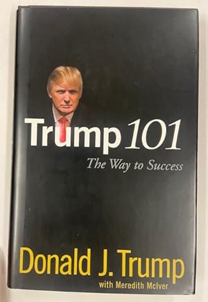 Trump 101: The Way to Success