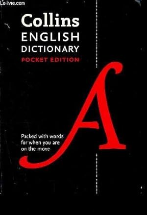 Imagen del vendedor de Collins english dictionary Pocket Edition - packed with words for when you are on the move a la venta por Le-Livre