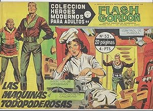 Flash Gordon. Col. Héroes Modernos. Serie B Nº 52 Las Maquinas Todopoderosas. Editorial Dolar
