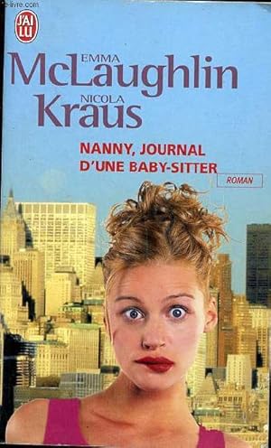 Image du vendeur pour Nanny, journal d'une baby sitter Collection j'ai Lu N 6846 mis en vente par Le-Livre