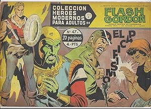 Flash Gordon. Col. Héroes Modernos. Serie B Nº 47 El Pacifismo. Editorial Dolar