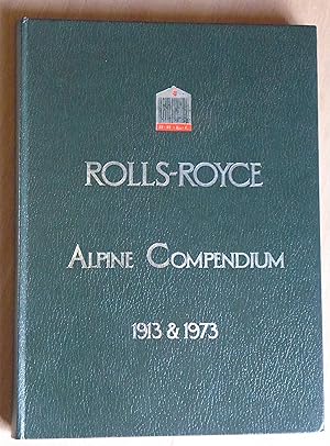 Immagine del venditore per Rolls-Royce Alpine Compendium 1913 & 1973 venduto da Richard Sharp