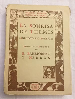 Imagen del vendedor de La sonrisa de Themis (Anecdotario forense) a la venta por Aaromadelibros