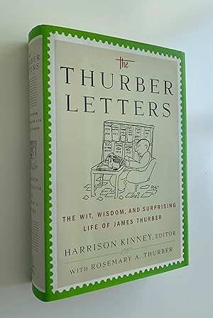 The Thurber Letters: The Wit, Wisdom, and Surprising Life of James Thurber.