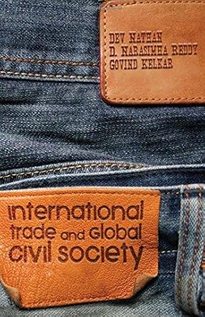 Image du vendeur pour International Trade and Global Civil Society mis en vente par WeBuyBooks