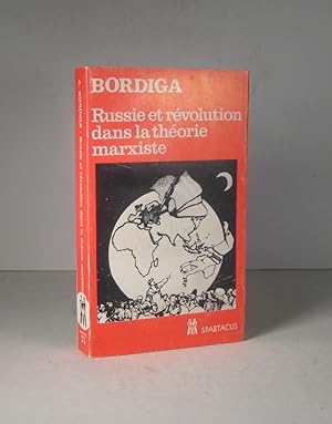Russie et révolution dans la théorie marxiste