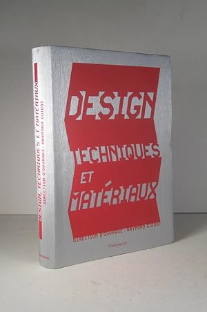 Design. Techniques et matériaux