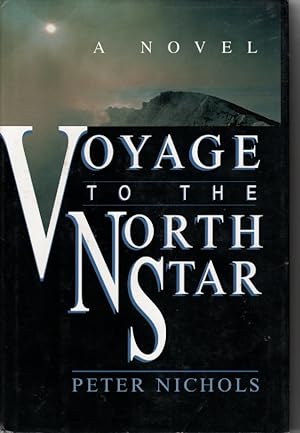 Seller image for Voyage to the North Star for sale by Ye Old Bookworm
