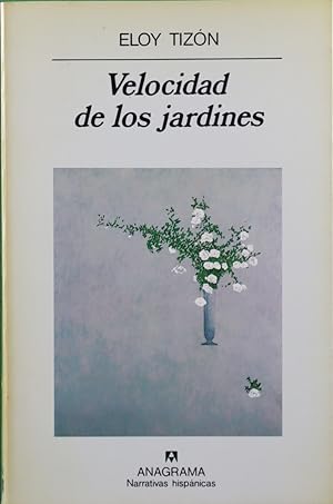 Imagen del vendedor de Velocidad de los jardines a la venta por Librería Alonso Quijano