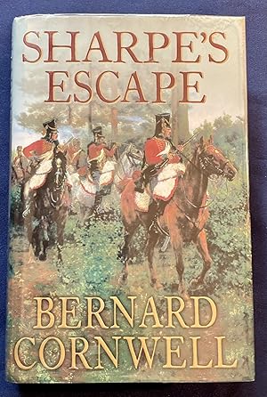 Bild des Verkufers fr SHARPE'S ESCAPE:; Richard Sharpe and the Bussaco Campaign, 1810 zum Verkauf von Borg Antiquarian