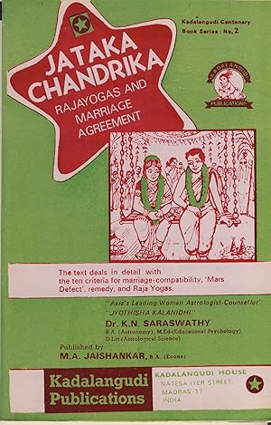 Seller image for Jataka Chandrika Or Raja Yogas And Marriage Agreement, ditions Kadalangudi House, Madras/Librairie de l'Inde, Paris V, 1978 for sale by Librairie Marco Polo