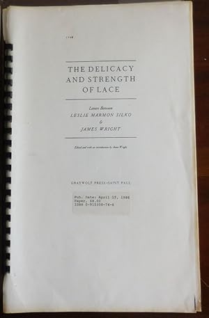 Seller image for The Delicacy and Strength of Lace Letters Between Leslie Marmon Silko and James Wright for sale by Derringer Books, Member ABAA