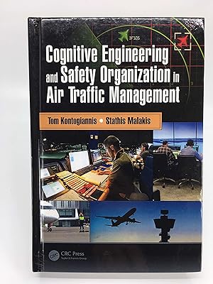 Cognitive Engineering and Safety Organization in Air Traffic Management