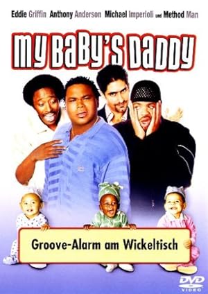 Bild des Verkufers fr My Baby's Daddy - Groove-Alarm am Wickeltisch zum Verkauf von NEPO UG