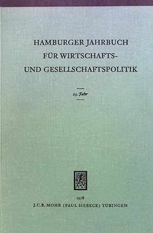 Bild des Verkufers fr Hamburger Jahrbuch fr Wirtschafts- und Gesellschaftspolitik 23. Jahr zum Verkauf von books4less (Versandantiquariat Petra Gros GmbH & Co. KG)