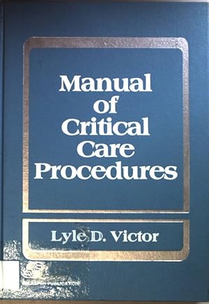 Bild des Verkufers fr Manual of Critical Care Procedures. zum Verkauf von books4less (Versandantiquariat Petra Gros GmbH & Co. KG)