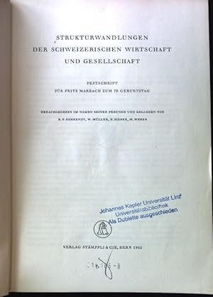 Image du vendeur pour Strukturwandlungen der schweizerischen Wirtschaft und Gesellschaft. Festschrift fr Fritz Marbach zum 70. Geburtstag; mis en vente par books4less (Versandantiquariat Petra Gros GmbH & Co. KG)