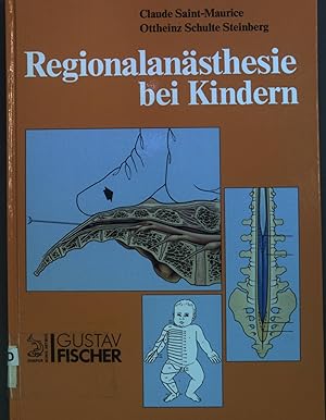 Immagine del venditore per Regionalansthesie bei Kindern : 17 Tabellen. venduto da books4less (Versandantiquariat Petra Gros GmbH & Co. KG)