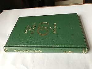 Seller image for To Love and Love Again for sale by H&G Antiquarian Books